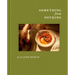 Something from Nothing: A Cookbook