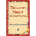 Twelfth Night; Or, What You Will