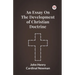 An Essay On The Development Of Christian Doctrine