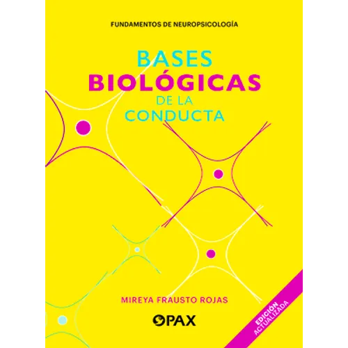Bases Biológicas de la Conducta