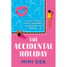The Accidental Holiday