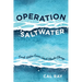 Operation Saltwater: Fresh Water Crisis Amid Climate Change
