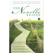 The Neville Reader: A Collection of Spiritual Writings and Thoughts on Your Inner Power to Create an Abundant Life