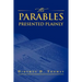 The Parables Presented Plainly