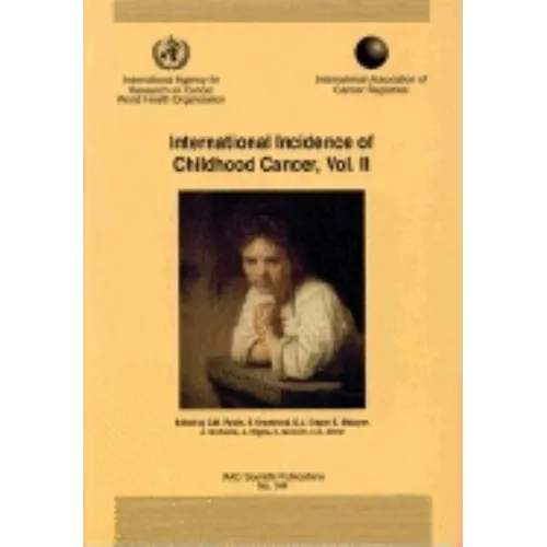 International Incidence of Childhood Cancer