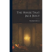 The House That Jack Built