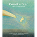 Comet & Star: A Story of Cosmic Friendship