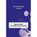 The Confession; A Novel