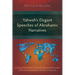 Yahweh's Elegant Speeches of the Abrahamic Narratives: A Study of the Stylistics, Characterizations, and Functions of the Divine Speeches in Abrahamic