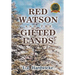 Red Watson and the Gifted Lands