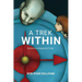A Trek Within: Embracing Unexpected Truths