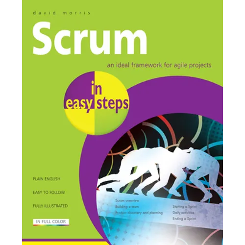 Scrum in Easy Steps