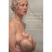 The Ethics and Politics of Breastfeeding: Power, Pleasure, Poetics