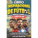 Libro Inspirador de Fútbol para Niños Compilación 2 en 1: Biografías de Messi, Ronaldo, Mbappe y Morgan - Además Entrenamiento Mental Para Niños Jugad