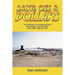 Sand, Oil & Dollars: The Adventures of an Expatriate British Bank Manager in the Middle East in the 1950s, 1960s and 1970s