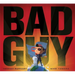 Bad Guy