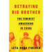 Betraying Big Brother: The Feminist Awakening in China