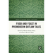 Food and Feast in Premodern Outlaw Tales
