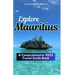 Explore Mauritius: A Comprehensive 2023 Travel Guide Book