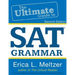 2nd Edition, The Ultimate Guide to SAT Grammar