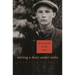 Revolution on My Mind: Writing a Diary Under Stalin