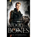 Blood and Bones