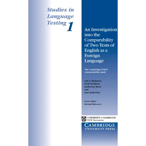 An Investigation Into the Comparability of Two Test of English as a Foreign Language