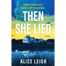 Then She Lied: A Twisty Amnesia Thriller Set in Long Island