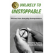 Unlikely to Unstoppable: Stories from Everyday Entrepreneurs