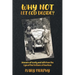 Why Not Let God Decide?: Memoirs of Family and Faith from the Eyes of the Firstborn of Fourteen