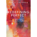 Redefining Perfect: The Interplay Between Theology and Disability