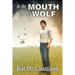 In the Mouth of the Wolf