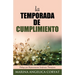 La Temporada De Cumplimiento