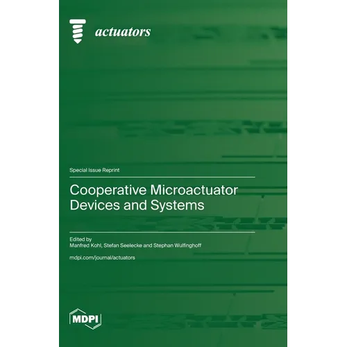 Cooperative Microactuator Devices and Systems