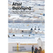 After Belonging: Objects, Spaces, and Territories of the Ways We Stay in Transit