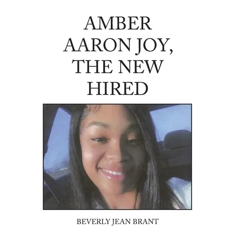 Amber Aaron Joy, the New Hired