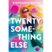 Twenty Something Else