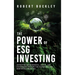 The Power of ESG Investing: Navigating Environmental, Social, and Governance Factors for Sustainable and Responsible Investing