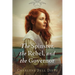 The Spinster, the Rebel, and the Governor