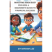 Investing Made Easy for Kids: A Beginner's Guide to Financial Success