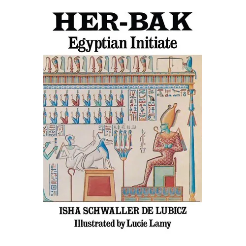 Her-Bak: Egyptian Initiate