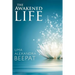 The Awakened Life