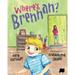 Where's Brennan