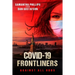 COVID-19 Frontliners: Against All Odds