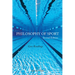 Philosophy of Sport: Core Readings - Second Edition