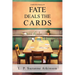 Fate Deals The Cards: A Stella Kirk Mystery # 6