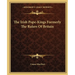 The Irish Pope-Kings Formerly The Rulers Of Britain