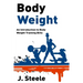 Body Weight: An Introduction to Body Weight Training Blitz