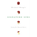 Signature Sins: Taming Our Wayward Hearts