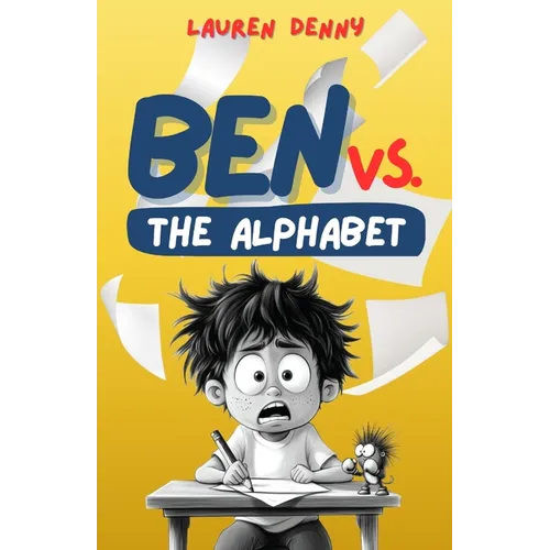 Ben Vs. The Alphabet: The Alphabet